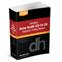 2026 Complete Home Health ICD-10-CM Diagnosis Coding Manual