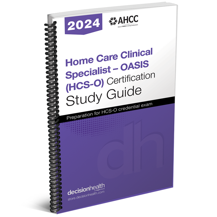 OASIS (HCS O) Certification Study Guide 2023 McBee McBee Post OASIS (HCS O) Certification Study Guide 2023 McBee McBee Post