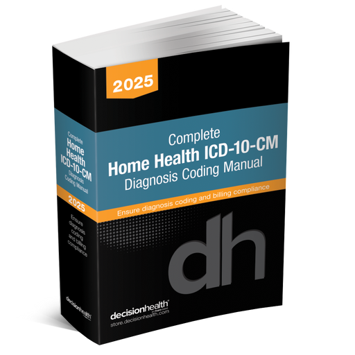 [PRE-ORDER] 2025 Complete Home Health ICD-10-CM Diagnosis Coding Manual