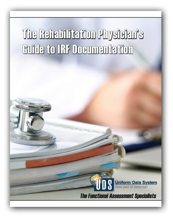 IRF: Rehabilitation Physicians Guide