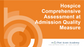 Hospice Comprehensive Assessment at Admission Quality Measure