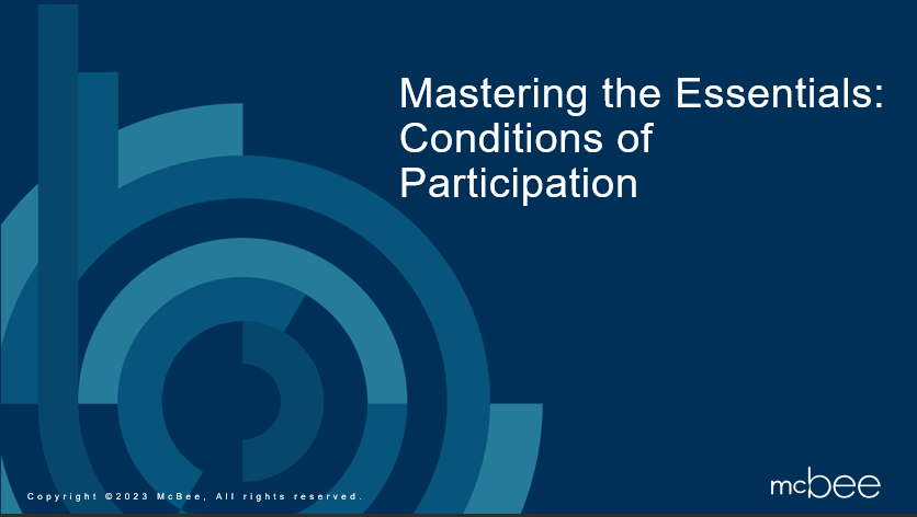 Mastering the Essentials: Conditions of Participation