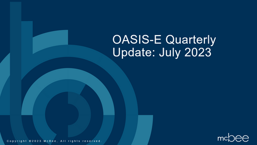 OASIS-E Quarterly Update: July 2023