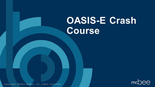 OASIS-E Crash Course