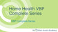 Home Health VBP Complete Series