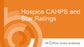 Hospice CAHPS and Star Ratings